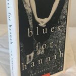 hannah500 Blues for Hannah by Tim Farrington